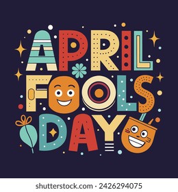 Playful Funny vector hand-drawn April Fool's Day lettering