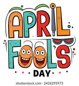 Playful Funny vector hand-drawn April Fool's Day lettering