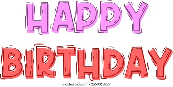 Playful Handdrawn Happy Birthday Colorful Text Lettering Greeting Card