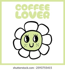 Playful hand-drawn illustration of a happy flower with a smiling face, featuring the phrase "Coffee Lover" in soft green tones, Vector