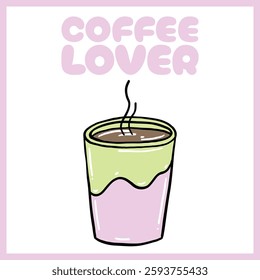 Playful hand-drawn illustration of a steaming coffee cup with pastel green and pink tones, featuring the text "Coffee Lover" in soft font, Vector