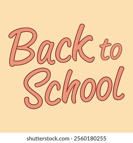 Playful and handwritten style fonts a cheerful and vibrant digital poster back to school theme