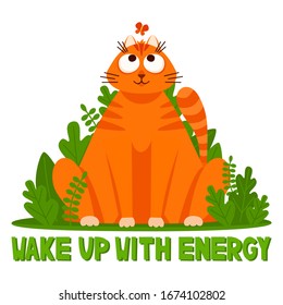 Playful happy cat is sitting in the grass with butterfly. Children's illustration. Vector character. Cute clipart isolated on a white background. Lettering Wake up with energy. Wildlife Day concept