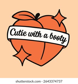 Playful Heart-Shaped Peach with 'Cutie with a Booty' Sticker