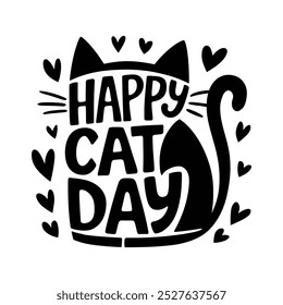 A playful illustration featuring Happy Cat Day text, hearts, and a cat silhouette on a white background