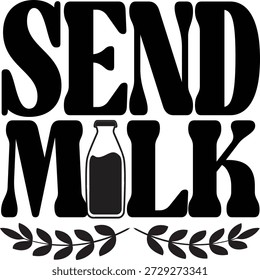 “Send Milk” is a playful, light-hearted slogan design that uses humor and innocence to grab attention. Often styled in bold or minimalist typography, it conveys a fun, quirky message associated with comfort, freshness, and wholesome vibes. Perfect for t-shirts, mugs, posters, stickers, or social media graphics, this design appeals to people who enjoy witty wordplay and clean, modern aesthetics without being offensive.