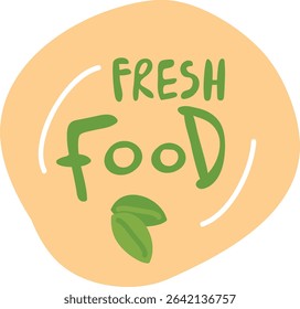 A playful logo with the words 'Fresh Food' in bold, stylized letters and two leaves beneath. The text is creatively arranged in a circular layout with a modern touch. Cartoon vector illustration.