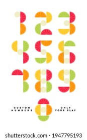 Playful numeral symbols with citrus fruits. Number font - Only your play. Cool vector typographic with contemporary geometric design