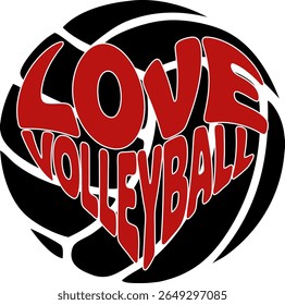 Playful red heart illustration with “Love Volleyball” written in a bold, stretched font. Vertical layout ideal for sports-themed posters, apparel, and merchandise for volleyball fans.