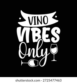Um design de citação de tipografia lúdico e elegante com a frase "Vino Vibes Only" com o mínimo de vidro de vinho e ícones de garrafa. Esta obra de arte celebra a cultura do vinho, boas vibrações e humor de estilo de vida relaxado. Perfeito para camisetas, cartazes, arte de parede, convites para festas, decoração de bar, gráficos de mídia social e designs de mercadorias. As letras brancas limpas em um fundo preto criam uma aparência arrojada e moderna adequada para uso digital e impresso.