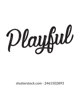 playful text on white background.