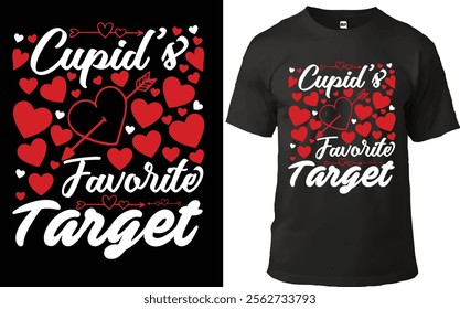 "Playful Valentine's Day T-shirt design featuring a heart with an arrow and the text 'Cupid's Favorite Target,' surrounded by red hearts. Ideal for romantic gestures and festive celebrations."