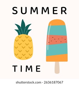 Playful vector poster with a pineapple and popsicle illustration and Summer Time text. Flat design with soft colors and texture. Perfect for kids’ designs, summer sales, prints, and social media.