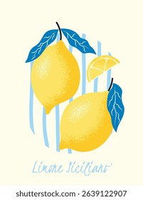 Playful vintage poster with two Sicilian lemons, citrus wedge and blue leaves. Great for Italian food prints, fruit posters or Mediterranean themed kitchen graphics. Vector illustration