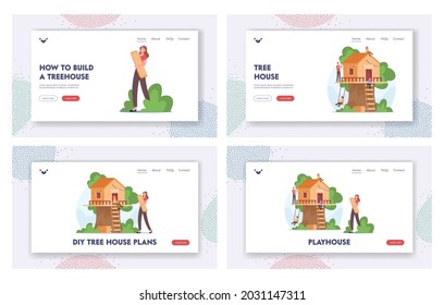 Playhouse Landing Page Template Set. Happy Family Building Treehouse All Together. Mother, Father And Joyful Children Characters Create Cozy Wooden House On Tree. Cartoon People Vector Illustration