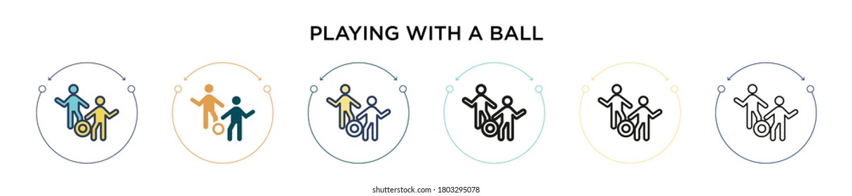 Playing with a ball icon in filled, thin line, outline and stroke style. Vector illustration of two colored and black playing with a ball vector icons designs can be used for mobile, ui, web