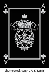 Playing card A clubs. Ornament skull black and white. 