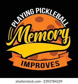 Playing Pickleball Improves Memory Dink Player Short Sleeve T-Shirt, pickle ball sports shirts graphic artwork