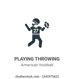 Playing throwing the ball in his hand vector icon on white background. Flat vector playing throwing the ball in his hand icon symbol sign from modern american football collection for mobile concept 