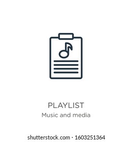 Playlist icon. Thin linear playlist outline icon isolated on white background from music collection. Line vector sign, symbol for web and mobile