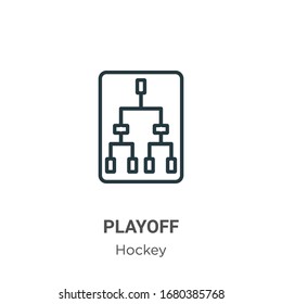 Playoff outline vector icon. Thin line black playoff icon, flat vector simple element illustration from editable hockey concept isolated stroke on white background