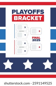 Playoffs bracket. Playoffs grid. Sport tournament bracket. Game and competition schedule. Season final. Team and players. Championship winner. Match score. Vector poster