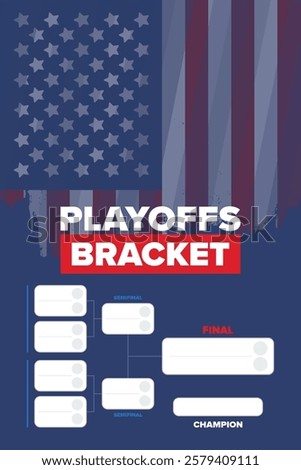 Playoffs bracket. Playoffs grid. Sport tournament bracket. Game and competition schedule. Season final. Team and players. Championship winner. Match score. Vector poster