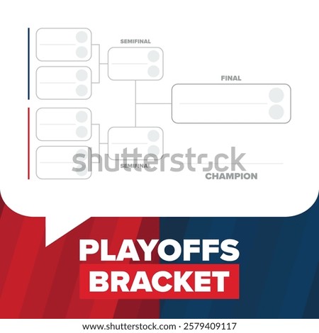 Playoffs bracket. Playoffs grid. Sport tournament bracket. Game and competition schedule. Season final. Team and players. Championship winner. Match score. Vector poster