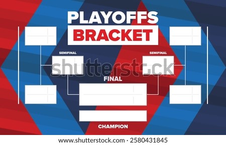 Playoffs bracket. Playoffs grid. Sport tournament bracket. Game and competition schedule. Season final. Team and players. Championship winner. Match score. Vector poster