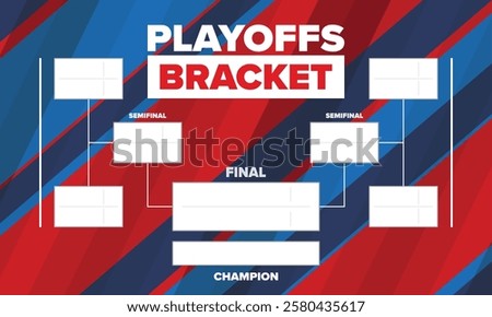 Playoffs bracket. Playoffs grid. Sport tournament bracket. Game and competition schedule. Season final. Team and players. Championship winner. Match score. Vector poster