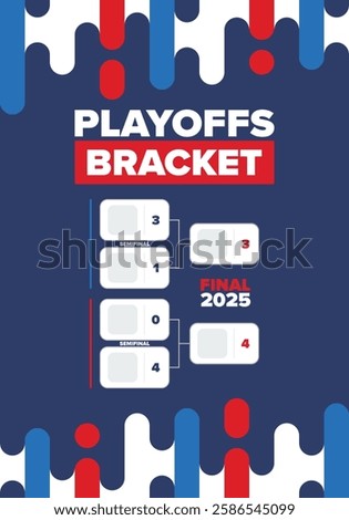 Playoffs bracket. Playoffs grid. Sport tournament bracket. Game and competition schedule. Season final. Team and players. Championship winner. Match score. Vector poster