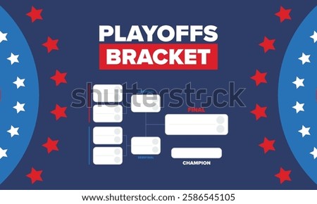 Playoffs bracket. Playoffs grid. Sport tournament bracket. Game and competition schedule. Season final. Team and players. Championship winner. Match score. Vector poster