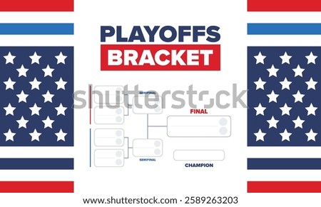 Playoffs bracket. Playoffs grid. Sport tournament bracket. Game and competition schedule. Season final. Team and players. Championship winner. Match score. Vector poster