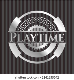Playtime silver badge