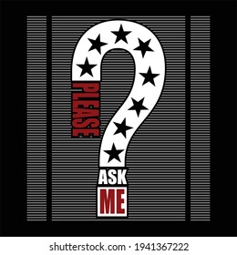 please ask me design typography vector illustration for print