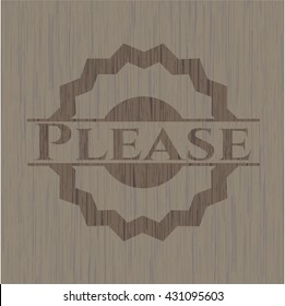 Por favor, insignia con fondo de madera