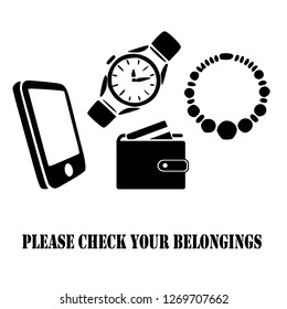 Please check your belongings icon, logo, symbol, sign. Template Isolated on white background. Flat icon style graphic design. Black and white colour. Vector EPS10