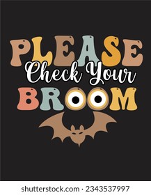 Please Check Your Broom Retro SVG Design