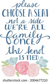 Please Choose a Seat Wedding Quote Vector