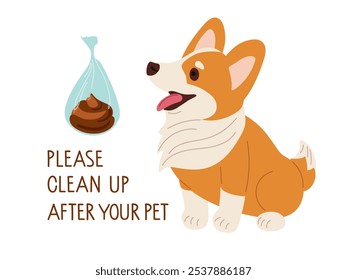 Por favor, limpie después de su texto de perro, residuos de mascotas, Corgi Dog. Responsabilidad social. Excrementos animales, recoger desechos animales. Ilustración vectorial plana de dibujos animados aislada sobre fondo blanco.
