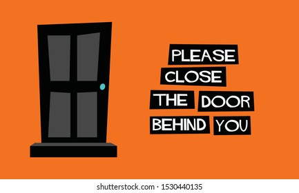 Please close the door behind you sign