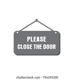 Always Close The Door Sign Vector, Always Close The Door, Close The Door  Sign, Close The Door Sign Vector PNG and Vector with Transparent Background  for Free Download