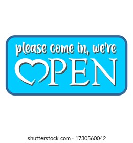 Please come in we’re open text vector vintage made for reopening after Covid19 outbreak
