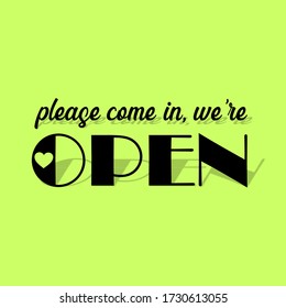 Please come in we’re open text vector vintage made for reopening after Covid19 outbreak