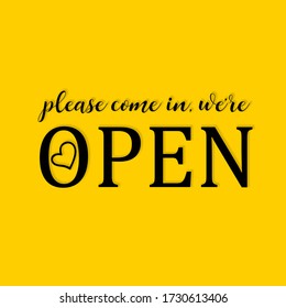 Please come in we’re open text vector vintage made for reopening after Covid19 outbreak