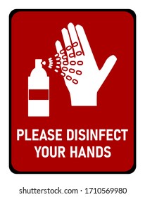 Please Disinfect Your Hands Instruction Icon against the Spread of the Novel Coronavirus Covid-19. Vector Image.