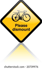 Please Dismount Bicycle Sign
