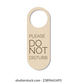 Please Do not disturb door hanger sign, tag or label. Hotel room door handle or knob hanging card and warning message on white background. Vector illustration.