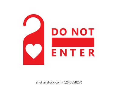please do not disturb. hotel room hanger love. do not disturb heart. do not enter. vector. illustration