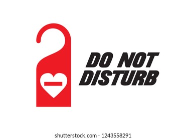 please do not disturb. hotel room hanger love. do not disturb heart. do not enter. vector. illustration